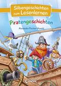 Silbengeschichten zum Lesenlernen - Piratengeschichten von Alexandra Fischer-Hunold | Buch