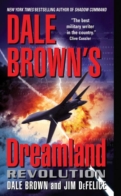 Dale Brown’s Dreamland: Revolution