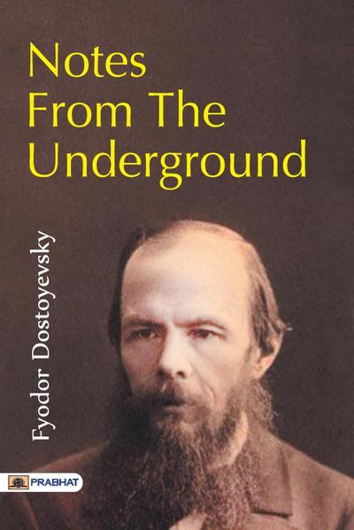 Notes from the Underground