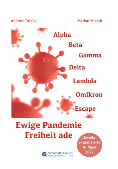 Ewige Pandemie - Freiheit ade
