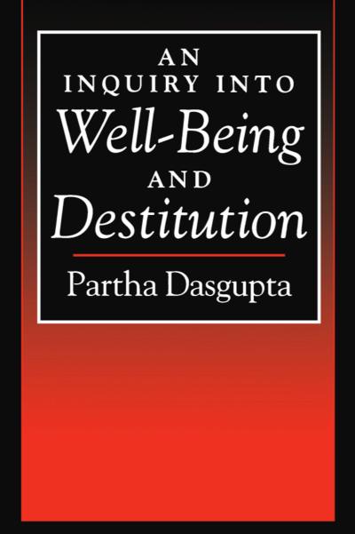 An Inquiry into Well-Being and Destitution
