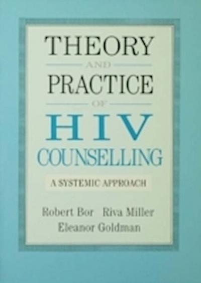 Theory And Practice Of HIV Counselling