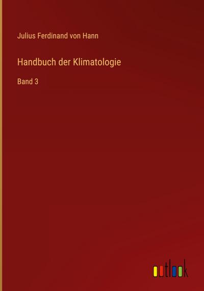 Handbuch der Klimatologie