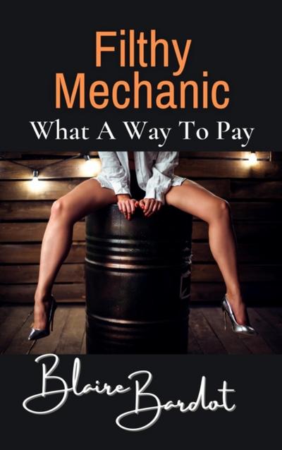 Filthy Mechanic