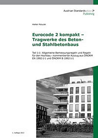 Eurocode 2 kompakt – Tragwerke des Beton- und Stahlbetonbaus