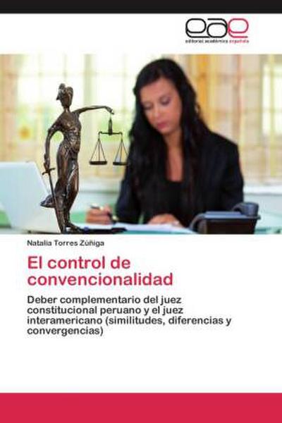 El control de convencionalidad - Natalia Torres Zúñiga