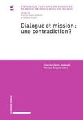 Dialogue et mission : une contradiction?