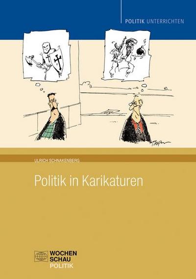 Schnakenberg, U: Politik in Karikaturen