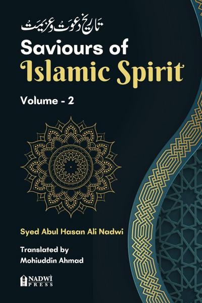 Saviours of Islamic Spirit- Volume 2