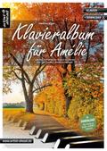 Klavieralbum für Amélie