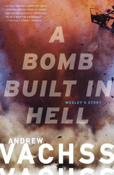 A Bomb  Built in Hell
