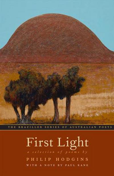 First Light: A Selection of Poems