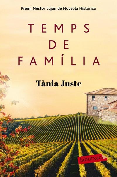 Temps de família : Premi Nèstor Luján de Novel·la Històrica 2015