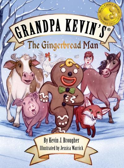 Grandpa Kevin’s...The Gingerbread Man