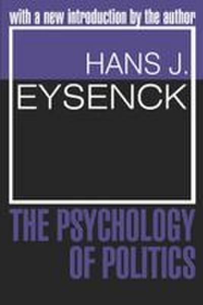 The Psychology of Politics