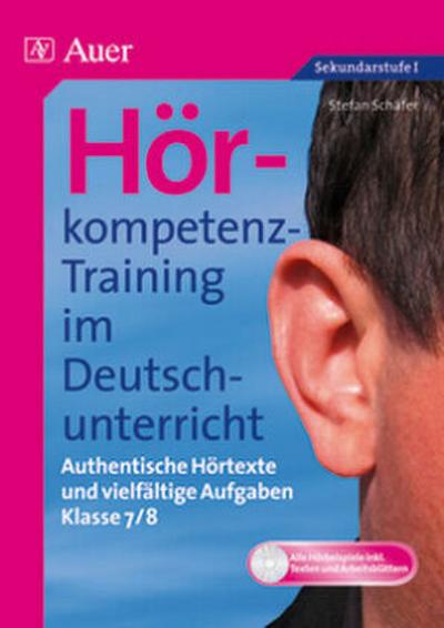 Hörkompetenz-Training im Deutschunterricht Hörkompetenz-Training im Deutschunterricht, m. 1 CD-ROM