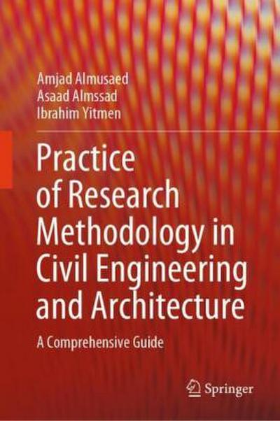 Practice of Research Methodology in Civil Engineering and Architecture