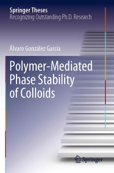 Polymer-Mediated Phase Stability of Colloids