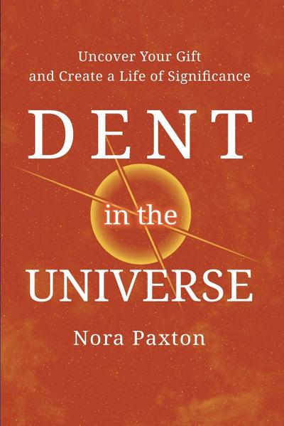 Dent in the Universe