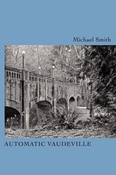 Automatic Vaudeville