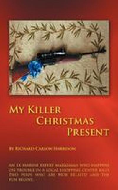 My Killer Christmas Present