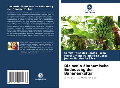 Die sozio-ökonomische Bedeutung der Bananenkultur