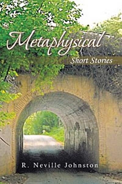 Metaphysical Short Stories