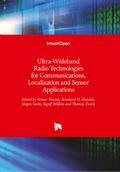Ultra-Wideband Radio Technologies for Communications, Localization and Sensor Applications