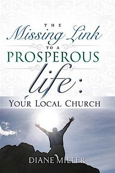 Missing Link to a Prosperous Life