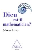 Dieu est-il mathematicien ?