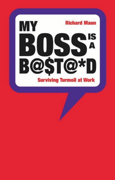 My Boss is a Bastard