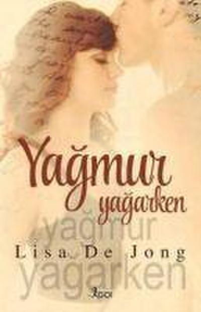 Yagmur Yagarken