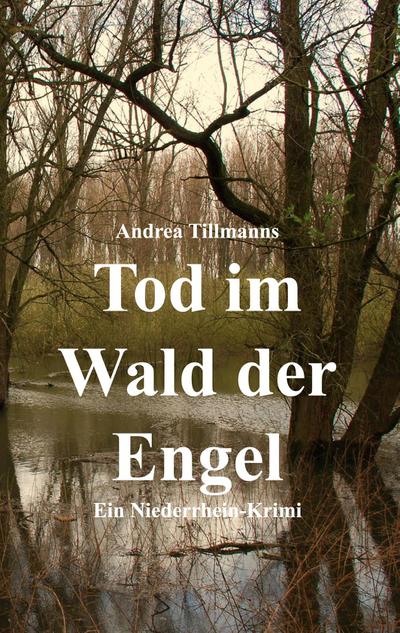 Tod im Wald der Engel