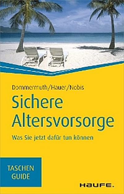 Sichere Altersvorsorge