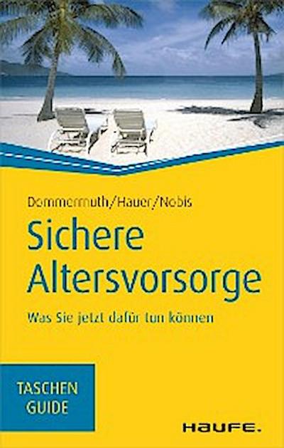 Sichere Altersvorsorge