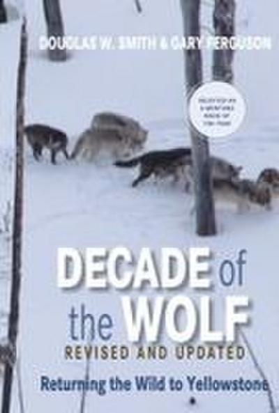 Decade of the Wolf, Revised and Updated