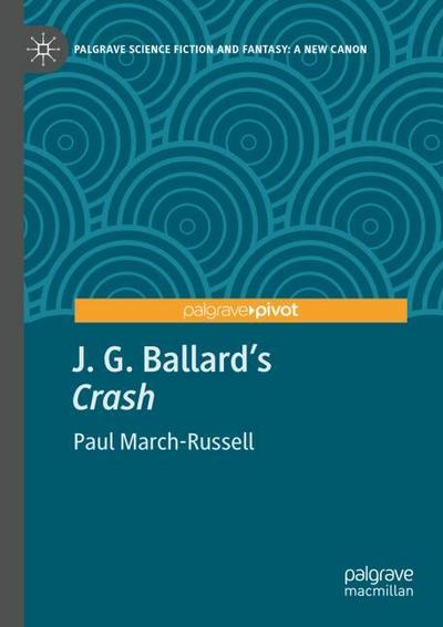 J. G. Ballard’s "Crash"