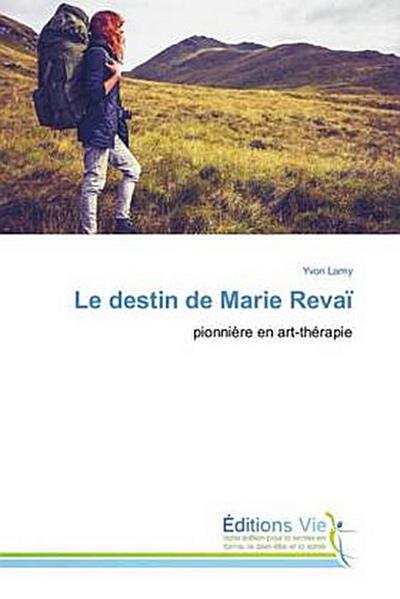 Le destin de Marie Revaï