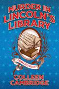 Murder in Lincoln’s Library