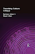 Theorizing Culture: Critique
