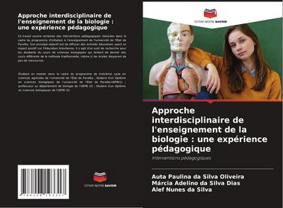 Approche interdisciplinaire de l’enseignement de la biologie : une expérience pédagogique