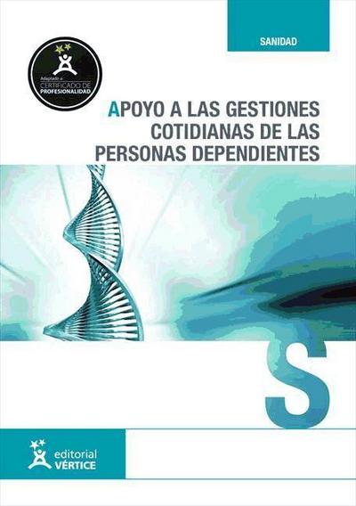 Apoyo a las gestiones cotidianas de personas dependientes