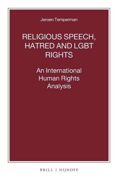 Religious Speech, Hatred and LGBT Rights