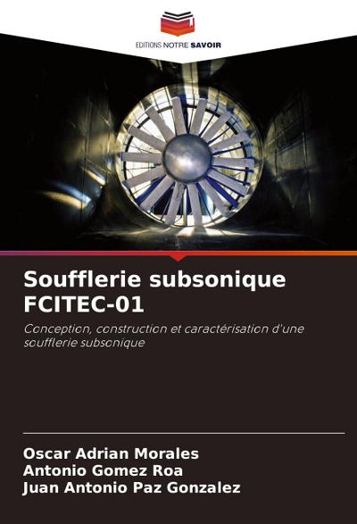Soufflerie subsonique FCITEC-01