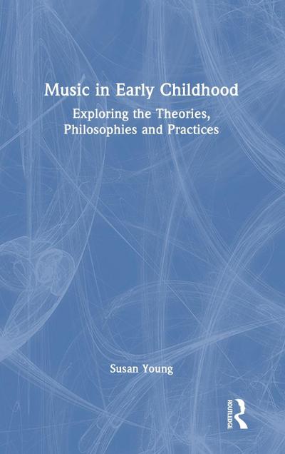 Music in Early Childhood