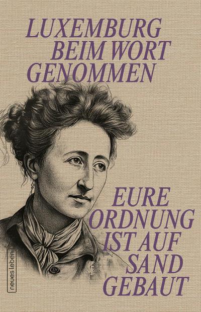 Eure Ordnung ist auf Sand gebaut: Luxemburg beim Wort genommen