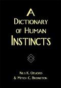 A Dictionary of Human Instincts