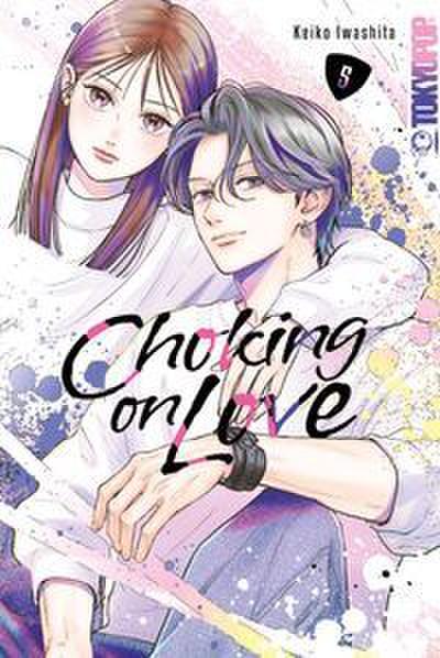 Choking on Love 05