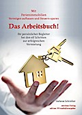 Das Arbeitsbuch! Mit Ferienimmobilien Vermögen auf