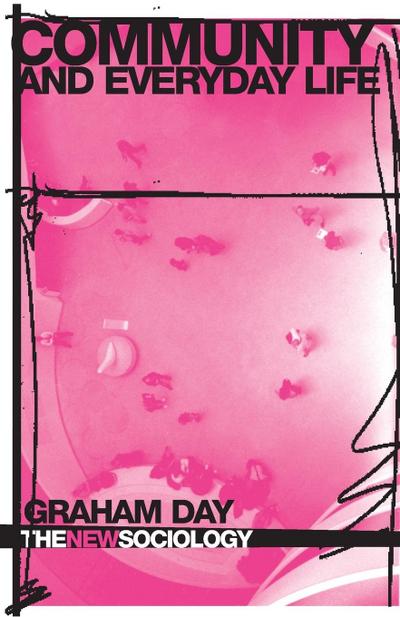 Community and Everyday Life